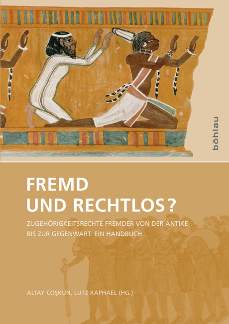 Fremd und Rechtlos?